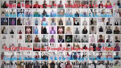 Ten Of Millions Young Women Are Raped By Muslin & Sex Slaves App's Maid For Sale Documentary