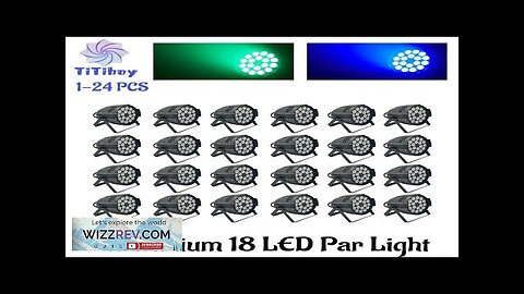 No Tax 24Pcs 18*12W 4in1 RGBW/RGBA UV 18*18W LED Par Can Light Review