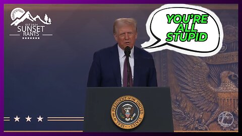 Trump Goes NWO on the WEF and The Border Gets Desperate Help on Sunset Rants