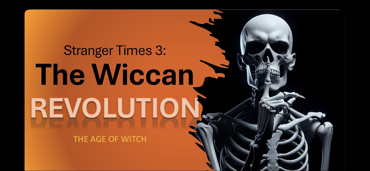 Stranger Times 3: The Wiccan Revolution, Age Of The Witch