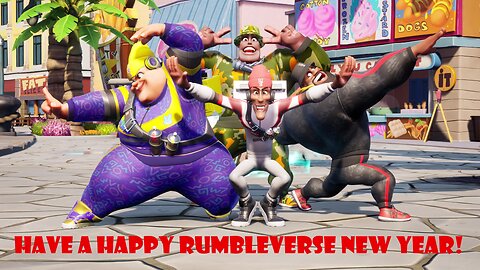 Have A Happy Rumbleverse New Year!