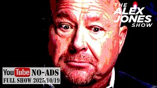 ALEX JONES (NO ADS) 2025/10/19 FULL SHOW