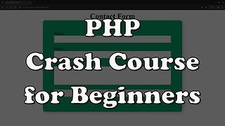 Learn PHP Fast: Build a Real Contact Form App in 15 Minutes (PHP 8.4 Beginner Guide)