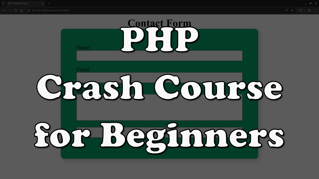 Learn PHP Fast: Build a Real Contact Form App in 15 Minutes (PHP 8.4 Beginner Guide)