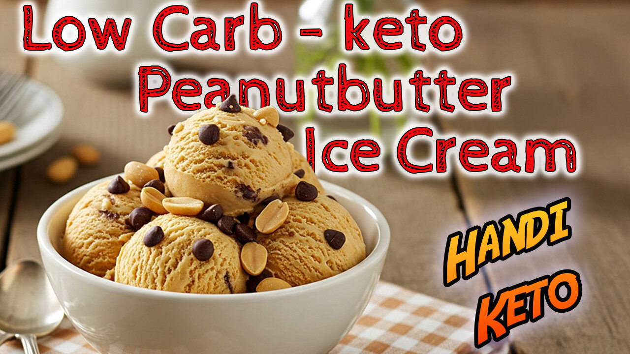 Low Carb Peanut Butter Ice Cream