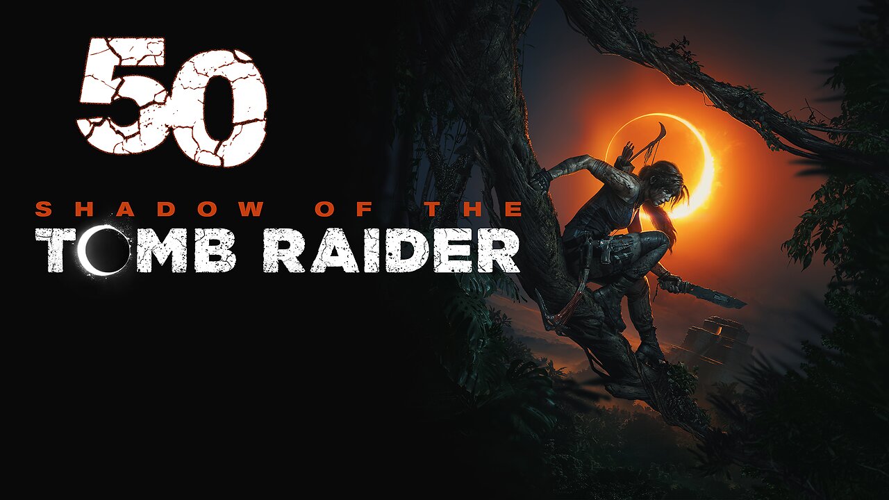 Shadow of the Tomb Raider 050 Downpour