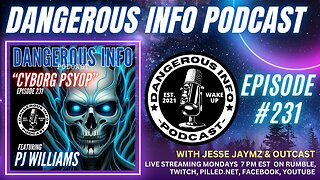 231 "Cyborg Psyop" ft. PJ Williams, CBI computer brain interfacing, Dark Enlightenment, technocracy