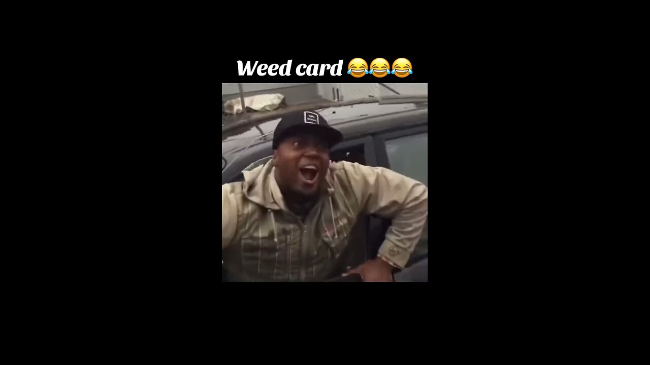 I got that weed card meme