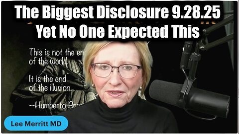 The Biggest Disclosure 9.28.25 - Yet No One Expected This