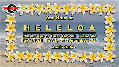 One Hour at Heleloa