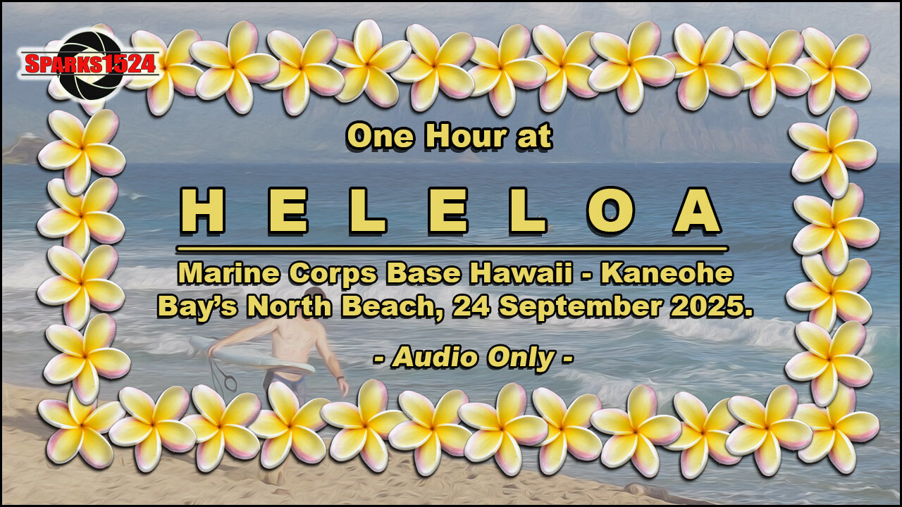 One Hour at Heleloa