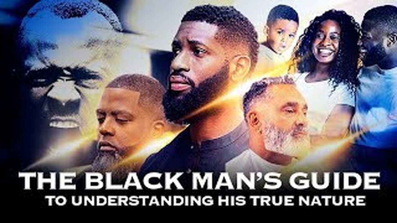 MAN UP MONDAYS The Black Man's Guide To Understanding His True Nature ReRun