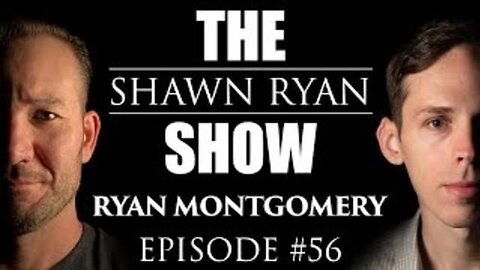 Shawn Ryan Show | Ryan Montgomery (2023)