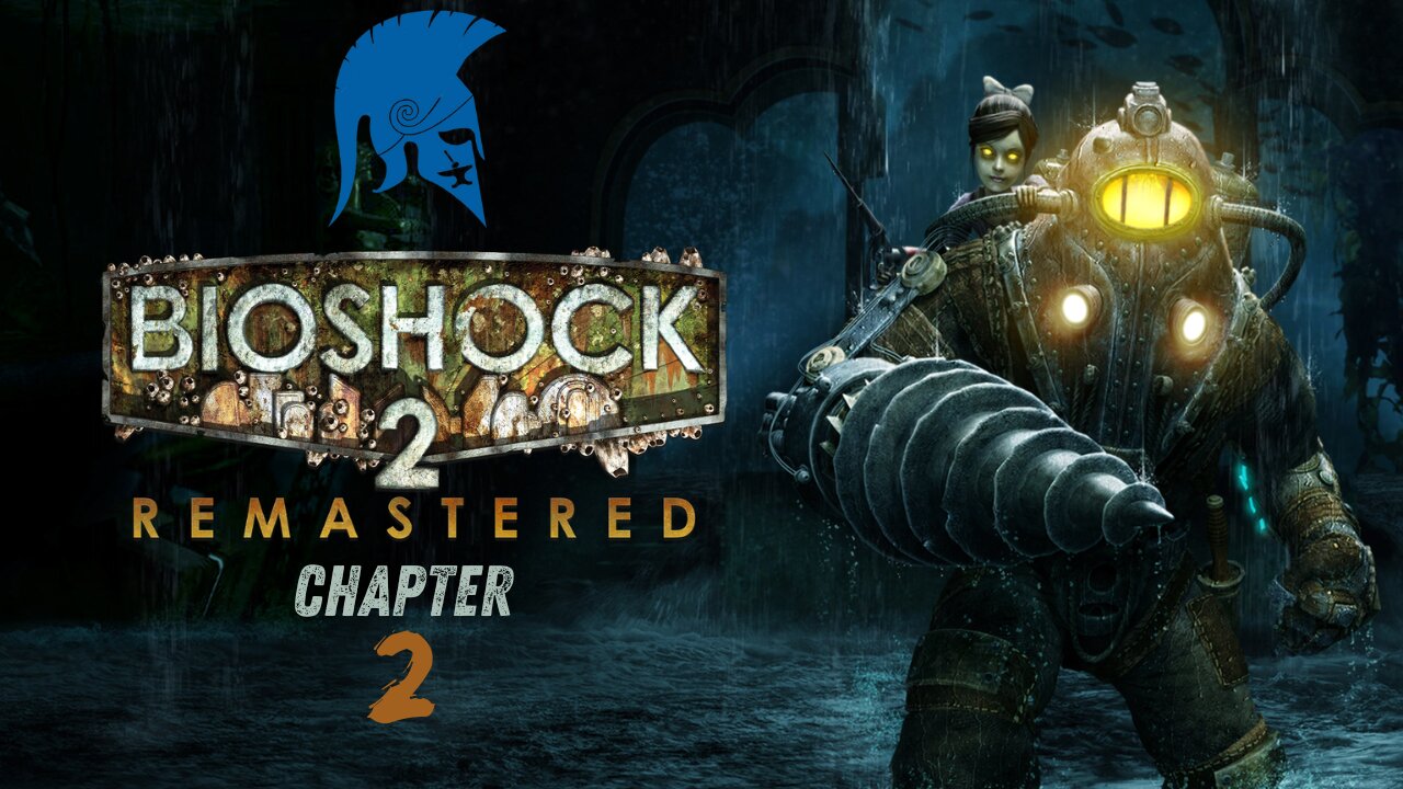 Bioshock Remastered! Chapter 2| A strange Alternate world!!