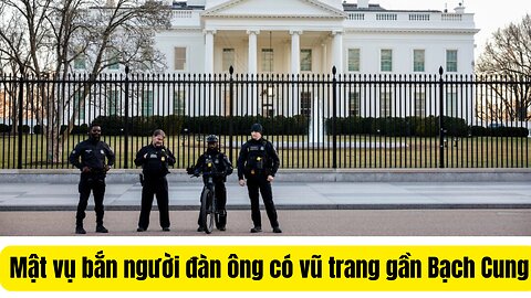 Tin 9/3/2025 Mật Vụ Bắn Người ₫àn Ông Có Vũ Trang Gần Tòa Bạch Cung