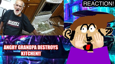 ANGRY GRANDPA DESTROYS KITCHEN!! (TheAngryGrandpaShow) (Reaction)