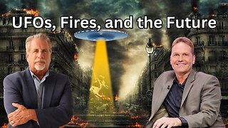 The Scary Connection Between UFOs Fires & the Future You’re Not Ready For Pastor Tom & Pastor Billy