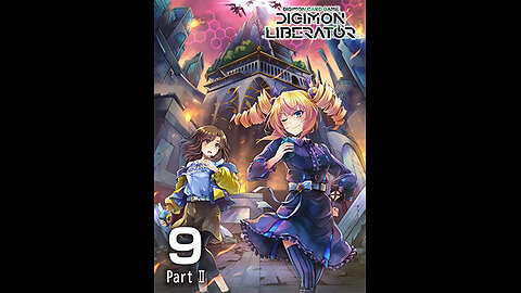 Digimon Liberator chapter 9.2 Raid of the World read through