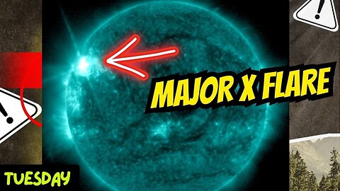 Multiple X-Flares Today - Geomagnetic Storm Watch - Kilauea About To Go Boom For The 36th Time!