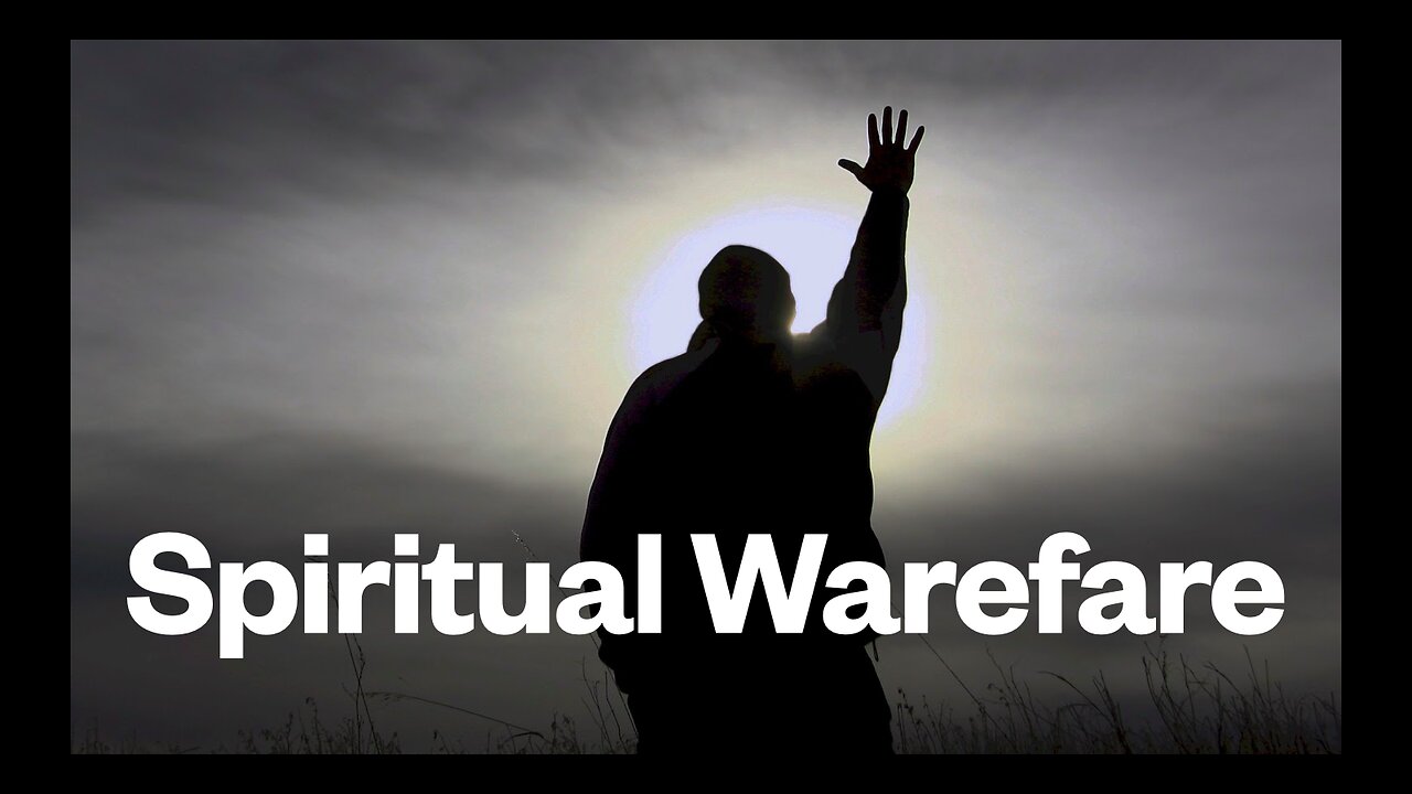 Spiritual Warfare