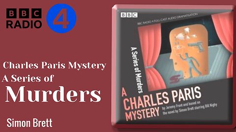 "A Series of Murders" A Charles Paris Mystery | BBC Radio 4 Thriller