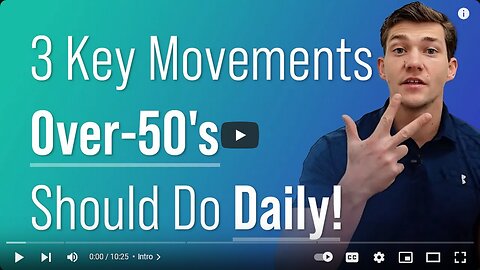 3 Key Movements Over-50's Should Do Daily