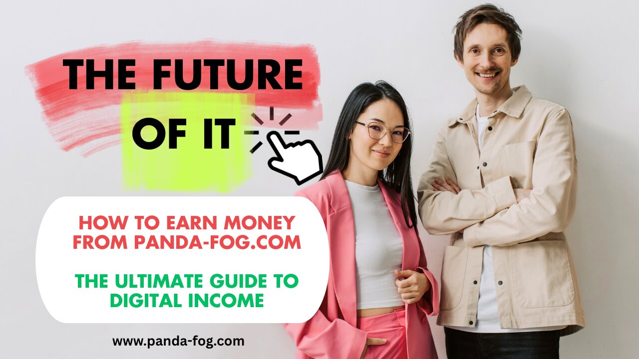 How to Earn Money from Panda-Fog.com — The Ultimate Guide to Digital Income