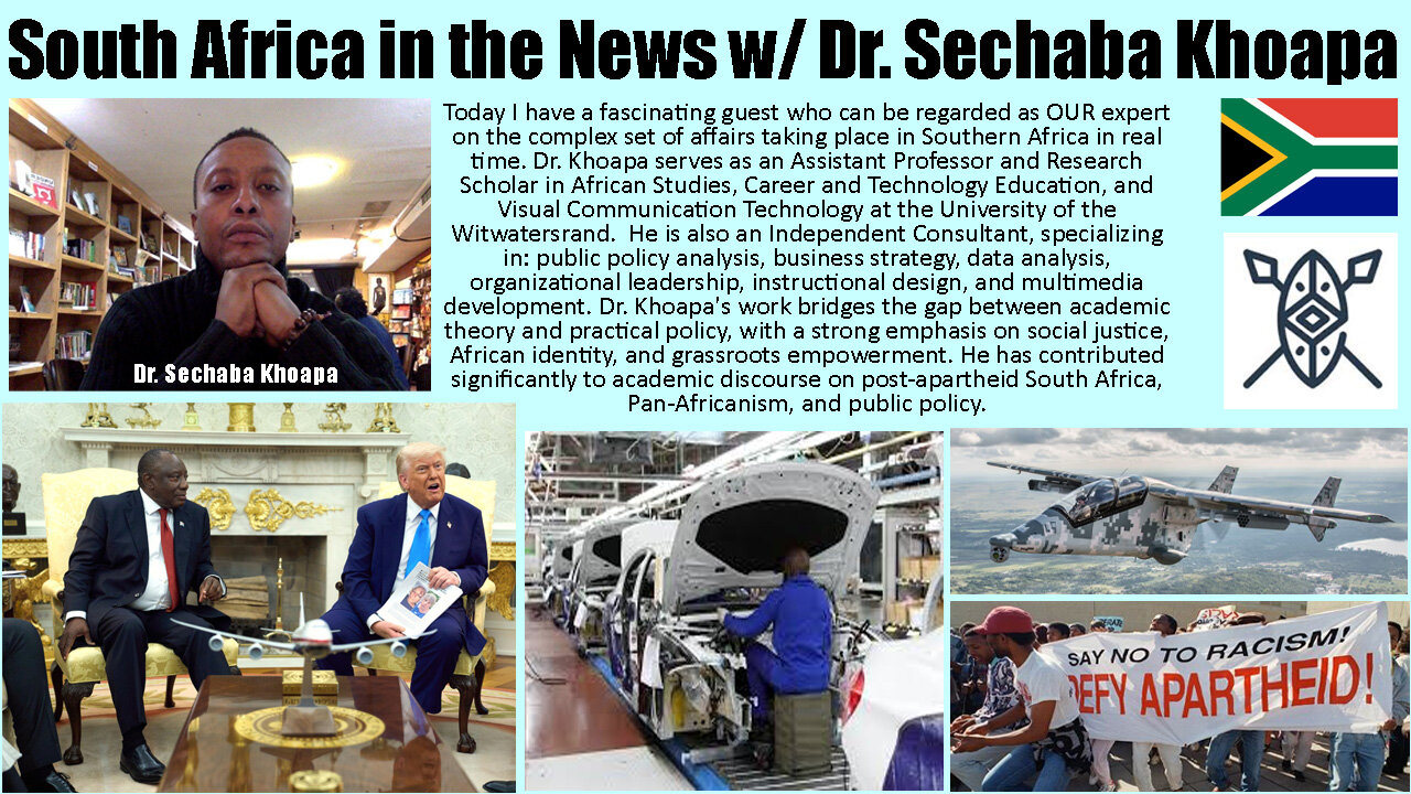 South Africa in the News Today w/ Dr. Shechaba Khoapa