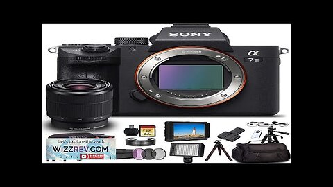 Sony Alpha a7 III Mirrorless Camera with 28-70mm Lens with Soft Bag Review