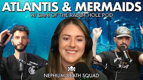 Atlantis & DNA Manipulation w/ Dani of The Rabbit Hole