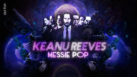 KEANU REEVES, MESÍAS DEL POP (SUBS ENGLISH)