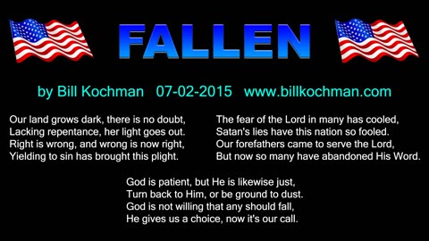 FALLEN -- an original song by Bill Kochman.