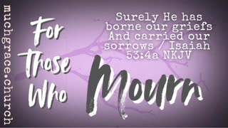 For Those Who Mourn | Nicholas Roberts