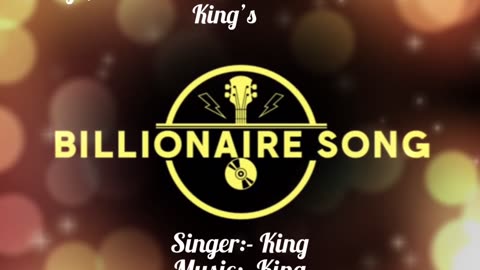 King | Billionaire | King | Pioneer Music India | Bollywood Latest Trending Song