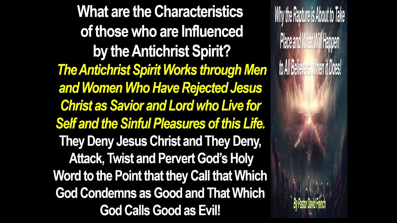 Why the Rapture is About to Take Place and What Will Happen to All Believers When it Does!