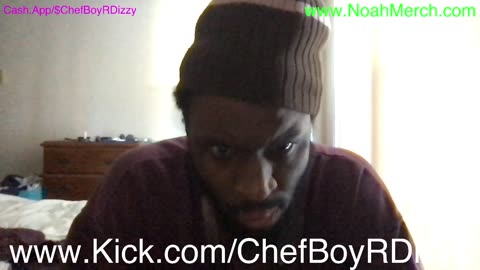 Chef Boy R Dizzy VLOG: @KickStreaming (O_o) #February #5 #2025 (O_o) www.Kick.com/ChefBoyRDizzy