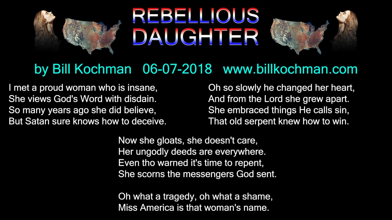 REBELLIOUS DAUGHTER -- an original song by Bill Kochman.