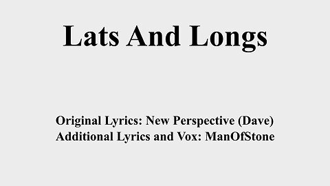 Lats 'n' Longs (to the tune of Jack And Diane)