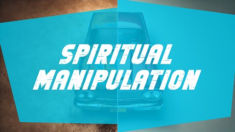 10-19-25 - Spiritual Manipulation - Andrew Stensaas