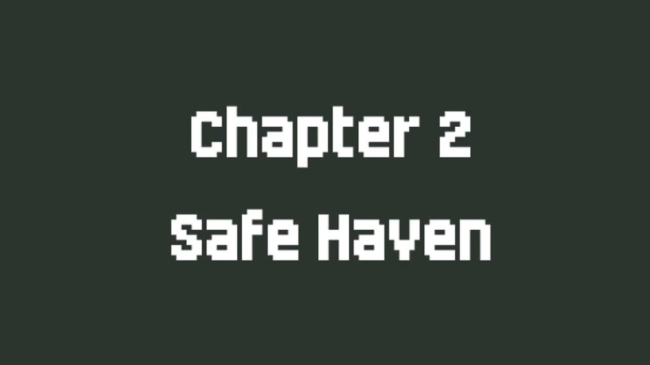 Dark Deity 2 part 2, Safe Haven