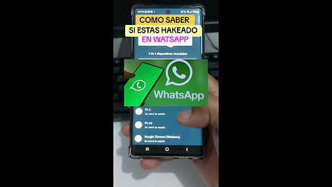 como saber oh ver si te han hakeado tu telefono celular en whapsapp