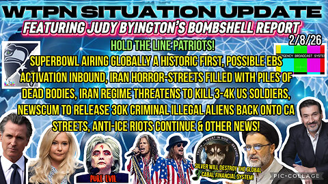 WTPN SITUATION UPDATE FEATURING RESTORED REPUBLIC 2/8/26