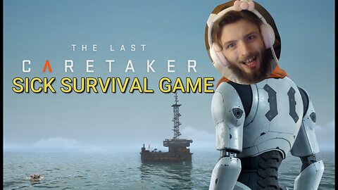 The Last Caretaker :) SICK SURVIVAL GAME!