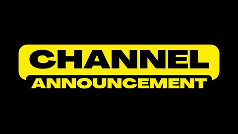 Channel Announcement