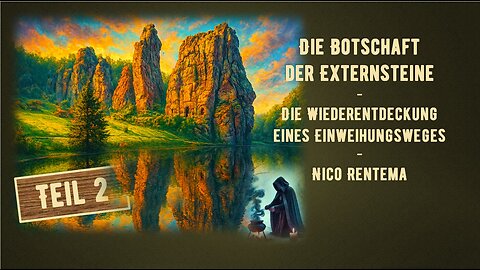 Einweihungsweg Externsteine - Teil 2 - Nico Rentema