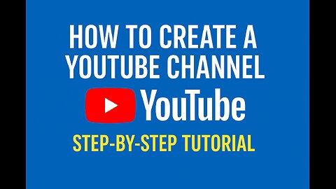 How to create YouTube Channel Tutorial step by step 2025