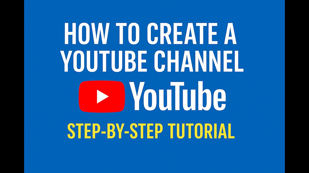 How to create YouTube Channel Tutorial step by step 2025