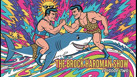 The Brock Hardman Show Episode 2