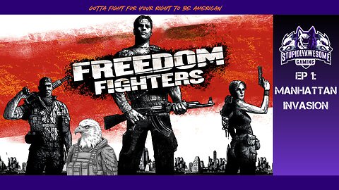 Freedom Fighters Ep.1 Manhatten Invasion