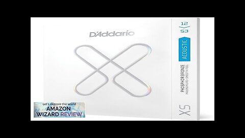 D'Addario Guitar Strings XS Phosphor Bronze Coated Acoustic Guitar Strings Review